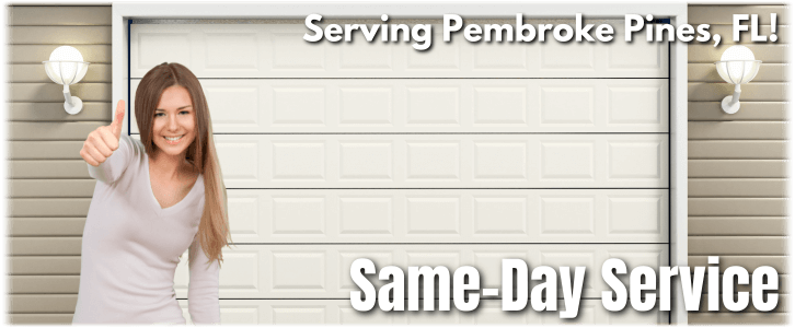 Garage Door Repair Pembroke Pines FL